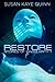 Restore (Stories of Singula...