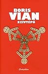 Szívtépő by Boris Vian