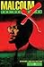 Malcolm X For Beginners