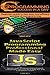 Programming #12:C Programming Success in a Day & JavaScript Professional Programming Made Easy (C Programming, C++programming, C++ programming language, ... Java, Rails, PHP, CSS)