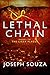 Lethal Chain: The Liger Series