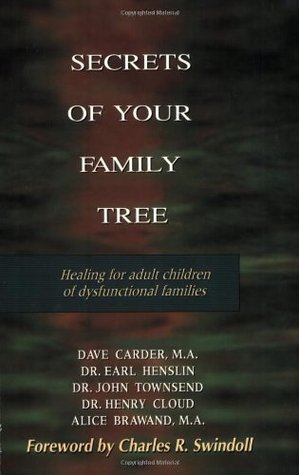 Secrets of Your Family Tree: Healing for Adult Children of Dysfunctional Families (Paperback)