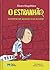 O Estranhão by Álvaro Magalhães O Estranhão by Álvaro Magalhães