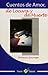 Cuentos de amor de locura y de muerte by Horacio Quiroga Cuentos de amor de locura y de muerte by Horacio Quiroga