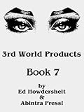 3rd World Products: Book 7