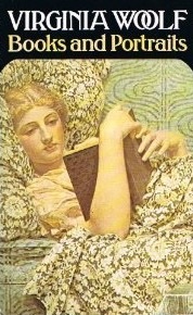 Books & Portraits: Some Further Selections from the Literary & Biographical Writings (Paperback)