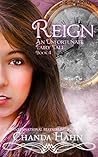 Reign by Chanda Hahn