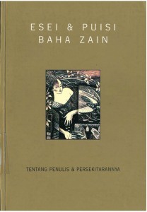 Esei & Puisi Baha Zain: Tentang Penulis dan Persekitarannya