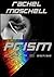 Prism (Story of CI #1)