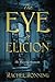 The Eye of Elicion: The Kin...