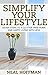 Simplify Your Lifestyle: Se...