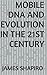 Mobile DNA and evolution in...