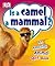 Is a Camel a Mammal?