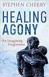 Healing Agony: Re...