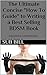 The Ultimate Concise "How to Guide" to Writing a Best Selling BDSM Book