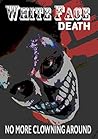 White Face Death
