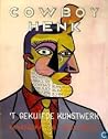 Cowboy Henk; 't G...