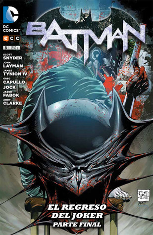 Batman, núm. 08: El regreso del Joker - Parte final (Batman: Reedición trimestral, #8)