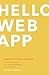 Hello Web App: Learn How to Build a Web App with Django 3.0