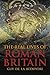 The Real Lives of Roman Britain