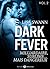 Dark Fever - 2: Milliardaire, sublime... mais dangereux