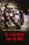 De schaduw van de mol by Bob Van Laerhoven