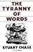 Tyranny Of Words