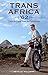 Trans Africa '62