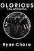 Glorious: A Gay M/M Erotic ...