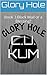 Glory Hole: Book 3 Blackmail or Blessing?