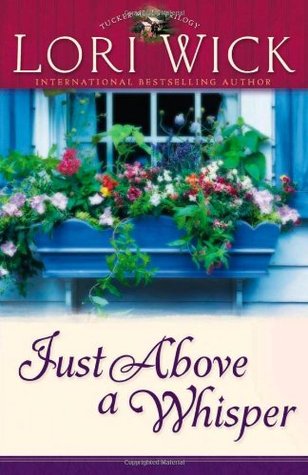 Just Above a Whisper (Tucker Mills, #2)