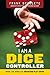 I Am a Dice Controller: Ins...