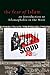 The Fear of Islam by Todd H. Green The Fear of Islam by Todd H. Green