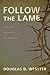 Follow the Lamb: A Pastoral Approach to The Revelation