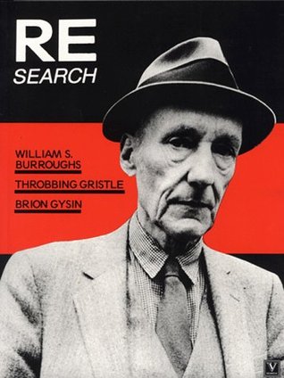 RE/SEARCH #4/5: William S. Burroughs, Brion Gysin, Throbbing Gristle