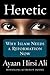 Heretic by Ayaan Hirsi Ali