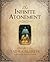 The Infinite Atonement Illustrated Edition