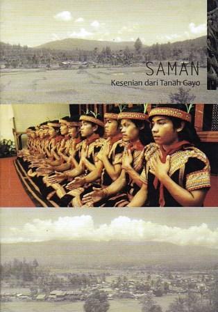 Saman: Kesenian dari Tanah Gayo (Paperback)