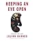 Keeping an Eye Open: Essays on Art