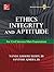 Ethics, Integrity And Aptitude