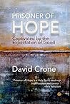 Prisoner of Hope:...