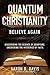 Quantum Christianity by Aaron Davis