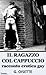 Il ragazzo col cappuccio: Racconto erotico gay (Erotica gay Vol. 2) (Italian Edition)