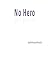 No Hero