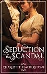 Seduction & Scandal