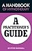 A Handbook of Hypnotherapy:...