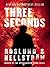 Three Seconds (A Ewert Grens Thriller)