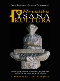 Hrvatska pisana kultura 3: XX. - XXI. stoljeće