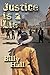 Justice Is A Lie (Levi Hill Mysteries Book 10)