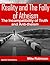 Reality and The Folly of Atheism: The Incompatibly of Truth and Anti-theism (Applied Presuppositional Apologetics Book 3)